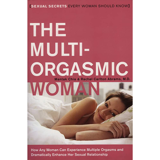 The Multi-Orgasmic Woman