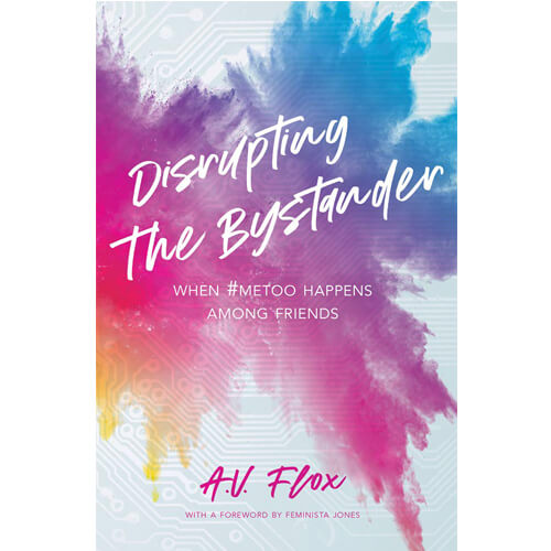 Disrupting the Bystander