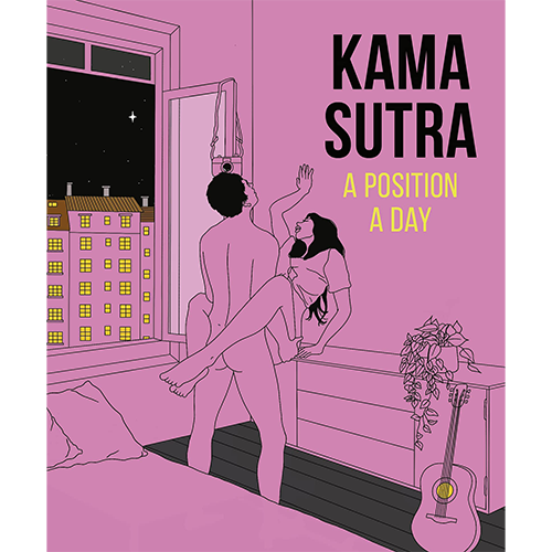 Kama Sutra: A Position A Day