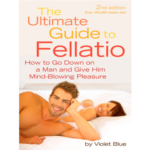 Ultimate Guide to Fellatio