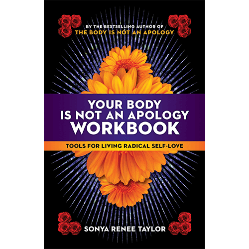 Your Body Is Not An Apology Workbook