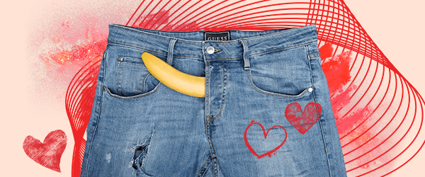A pair of jeans with a banana emerging from the zipper sits in front of an abstract red background. Hearts are doodled around the image.