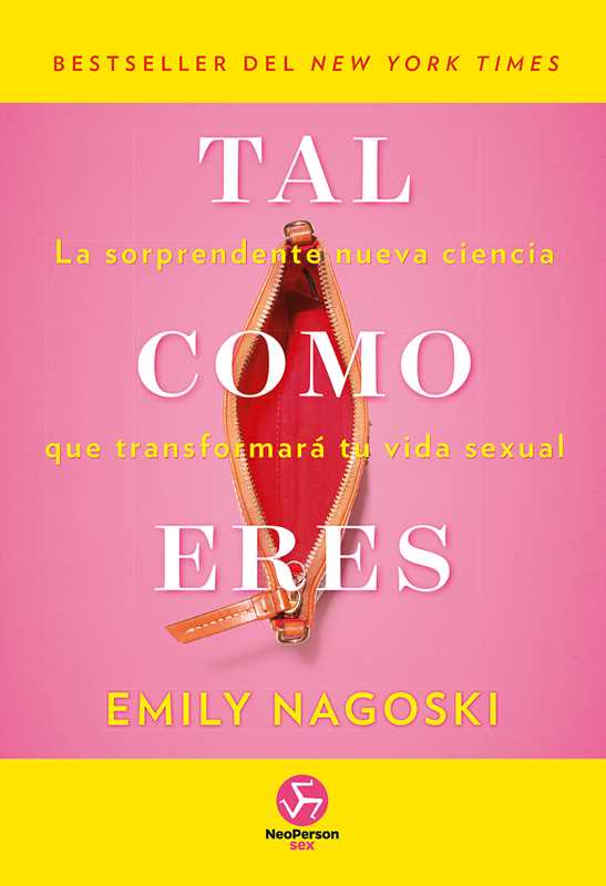 Tal como eres by Emily Nagoski