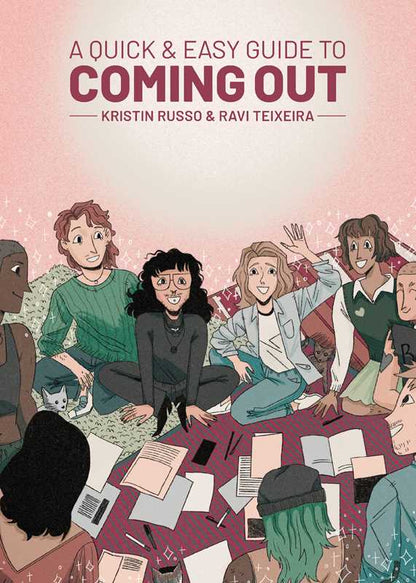 Quick & Easy Guide to Coming Out  by Kristin Russo