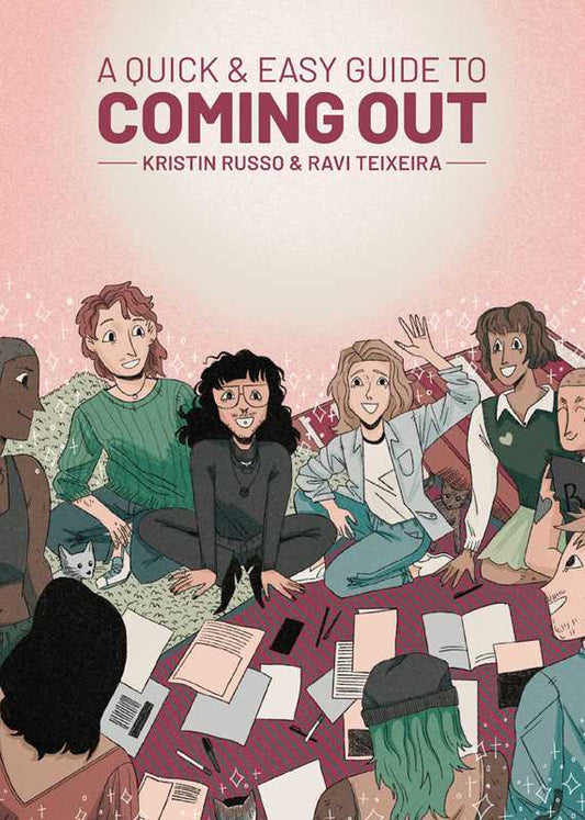 Quick & Easy Guide to Coming Out  by Kristin Russo