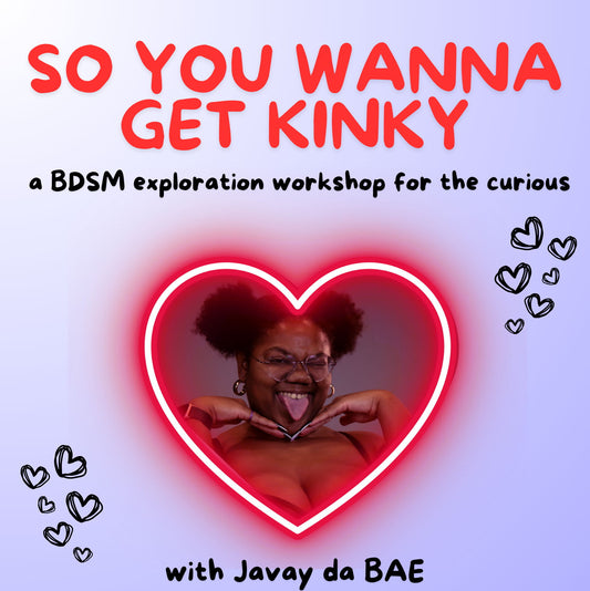 So You Wanna Get Kinky with Javay da BAE - Eugene