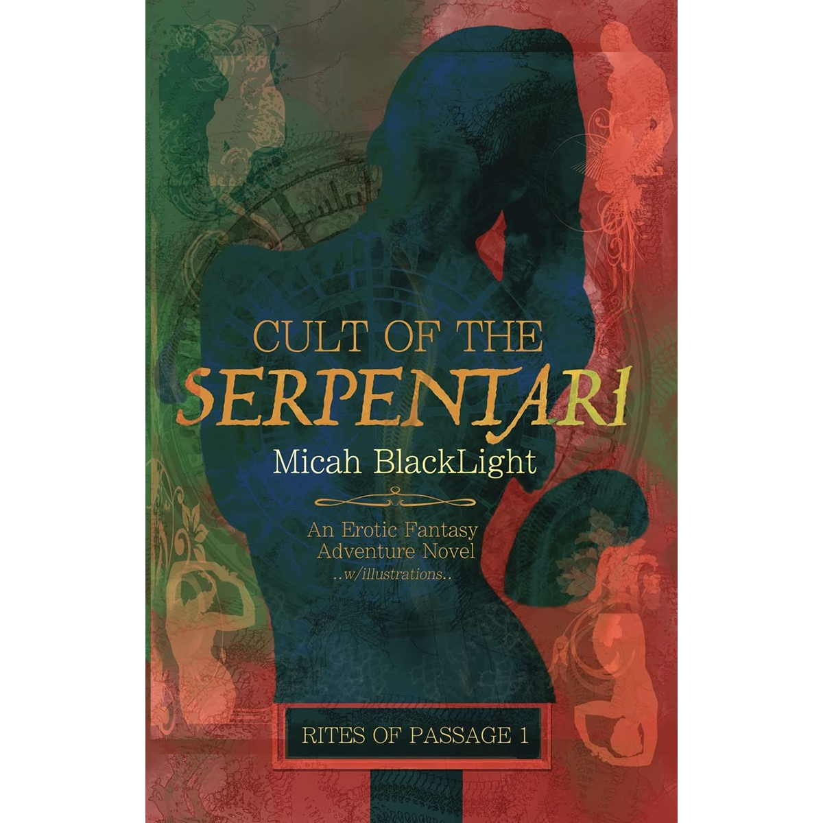 Cult of the Serpentari: Rites of Passage Erotic Fantasy Series