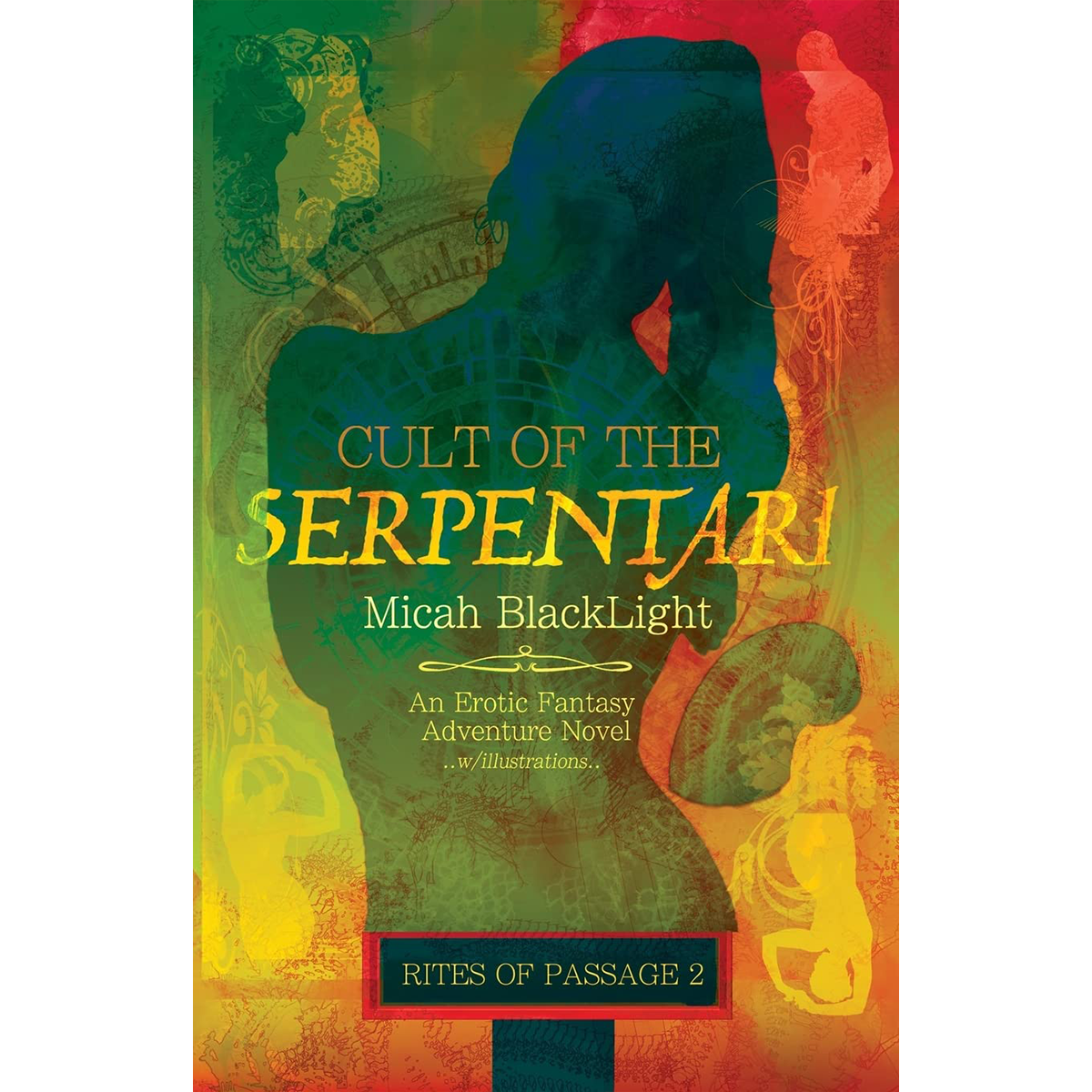 Cult of the Serpentari: Rites of Passage Erotic Fantasy Series