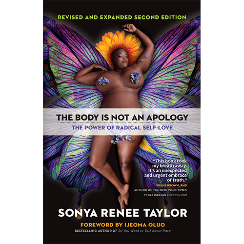 The Body Is Not An Apology 2nd Edition