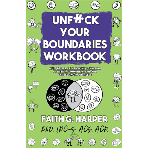 UnF*ck Your Boundaries Workbook