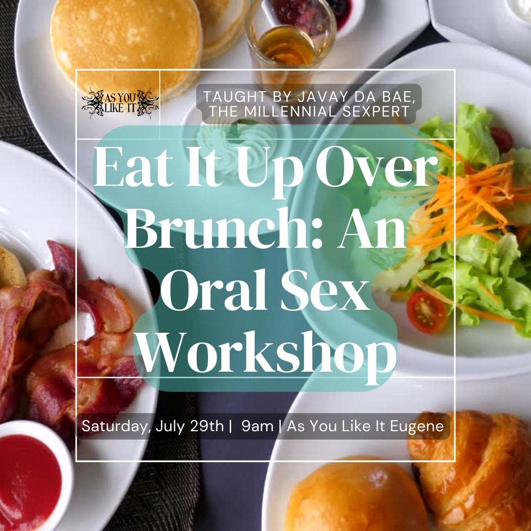 Eat It Up Over Brunch  An Oral Sex Workshop