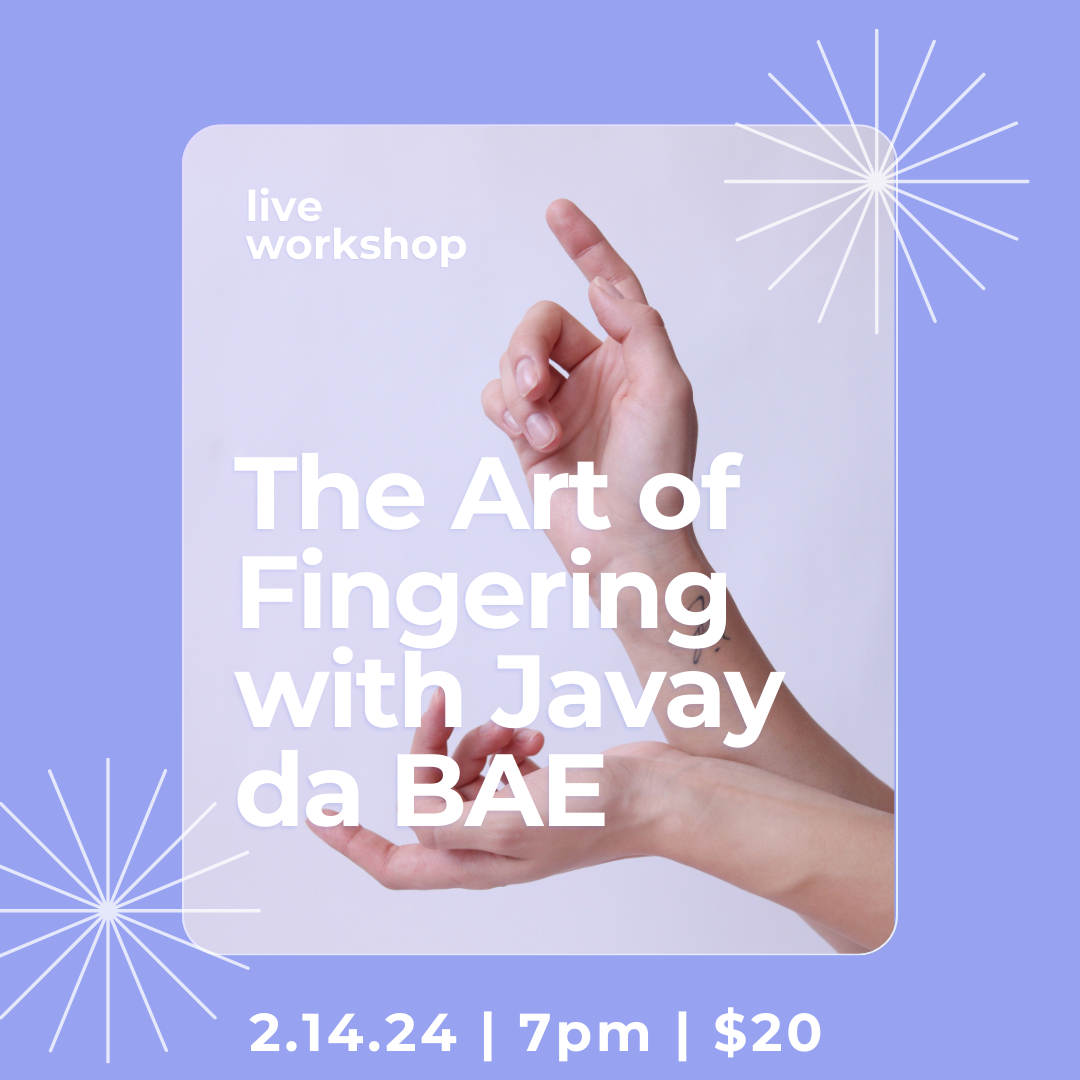 The Art of Fingering with Javay da BAE - Eugene